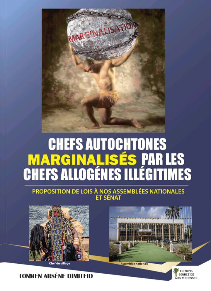 Chefs Traditionnels Illégitimes et Autochtones Marginalisés